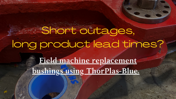 bushings using ThorPlas-Blue.